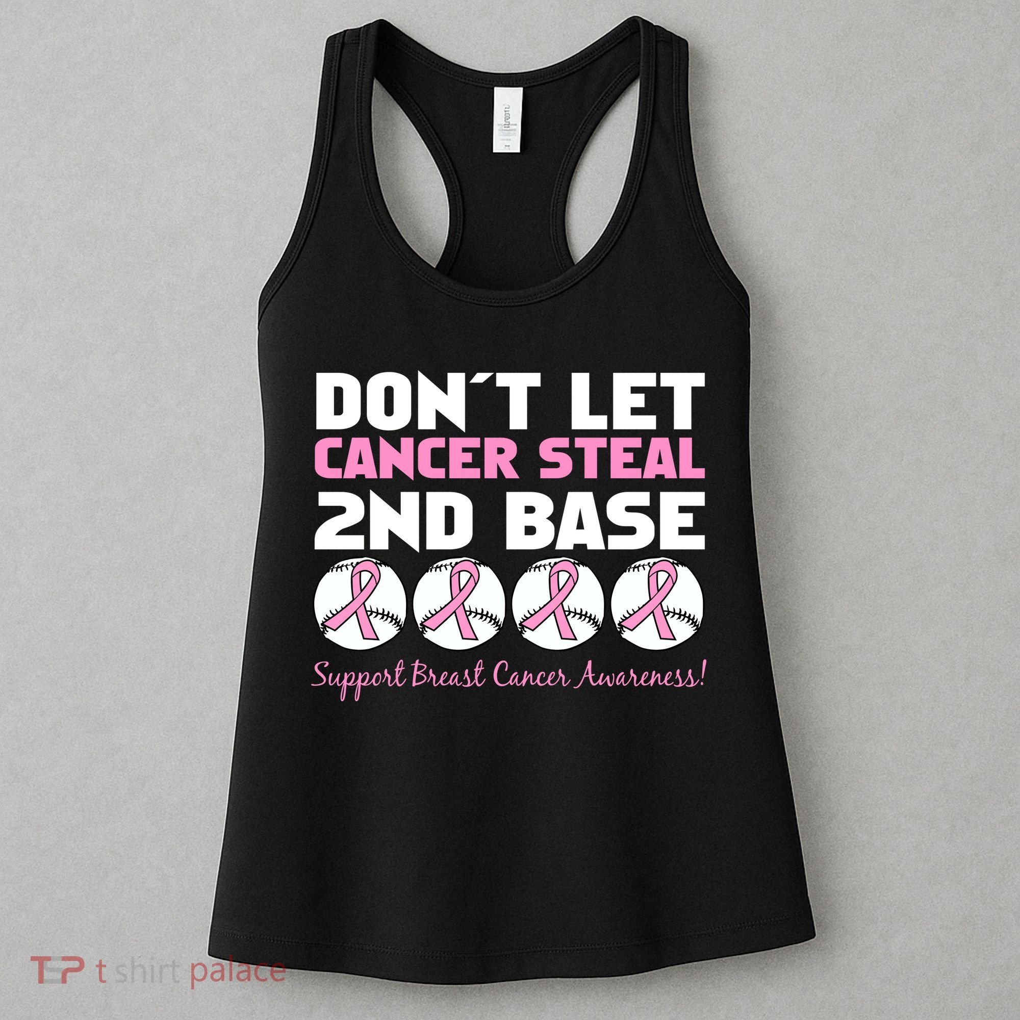 Don't Let Breast Cancer Steal Second 2nd Base Women's Tank Top
