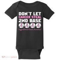 Don't Let Breast Cancer Steal Second 2nd Base Baby Bodysuit thumb 0