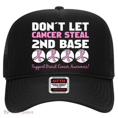 Don't Let Breast Cancer Steal Second 2nd Base Hat