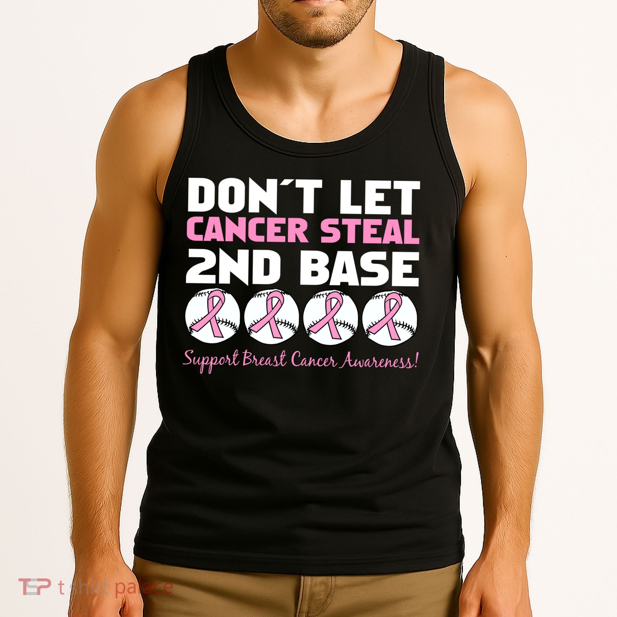 Don't Let Breast Cancer Steal Second 2nd Base Tank Top
