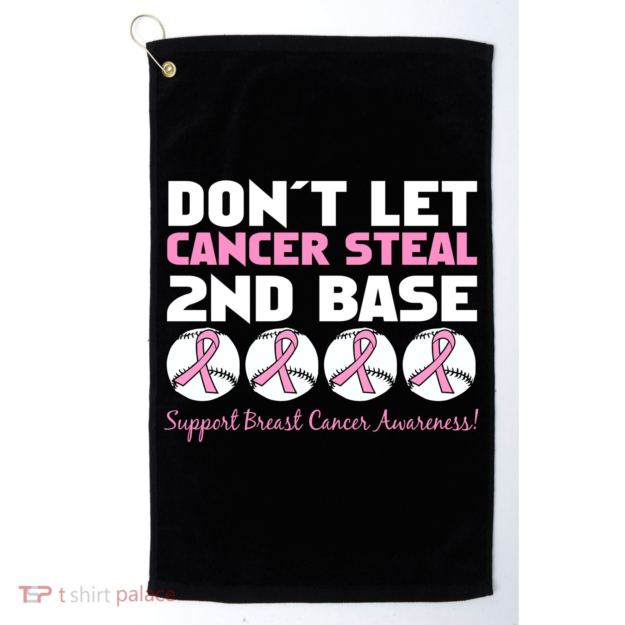 Don't Let Breast Cancer Steal Second 2nd Base Golf Towel
