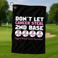 Don't Let Breast Cancer Steal Second 2nd Base Golf Towel thumb 1