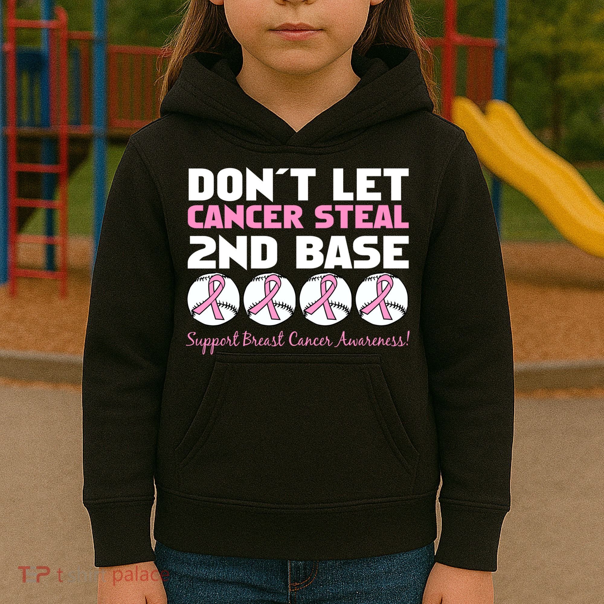 Don't Let Breast Cancer Steal Second 2nd Base Kids Hoodie