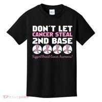 Don't Let Breast Cancer Steal Second 2nd Base Kids T-Shirt thumb 0