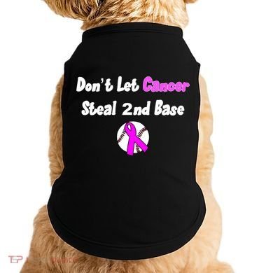 Don't Let Cancer Steal Second Base Doggie Tank