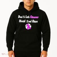 Don't Let Cancer Steal Second Base Hoodie thumb 2