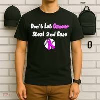 Don't Let Cancer Steal Second Base T-Shirt thumb 6