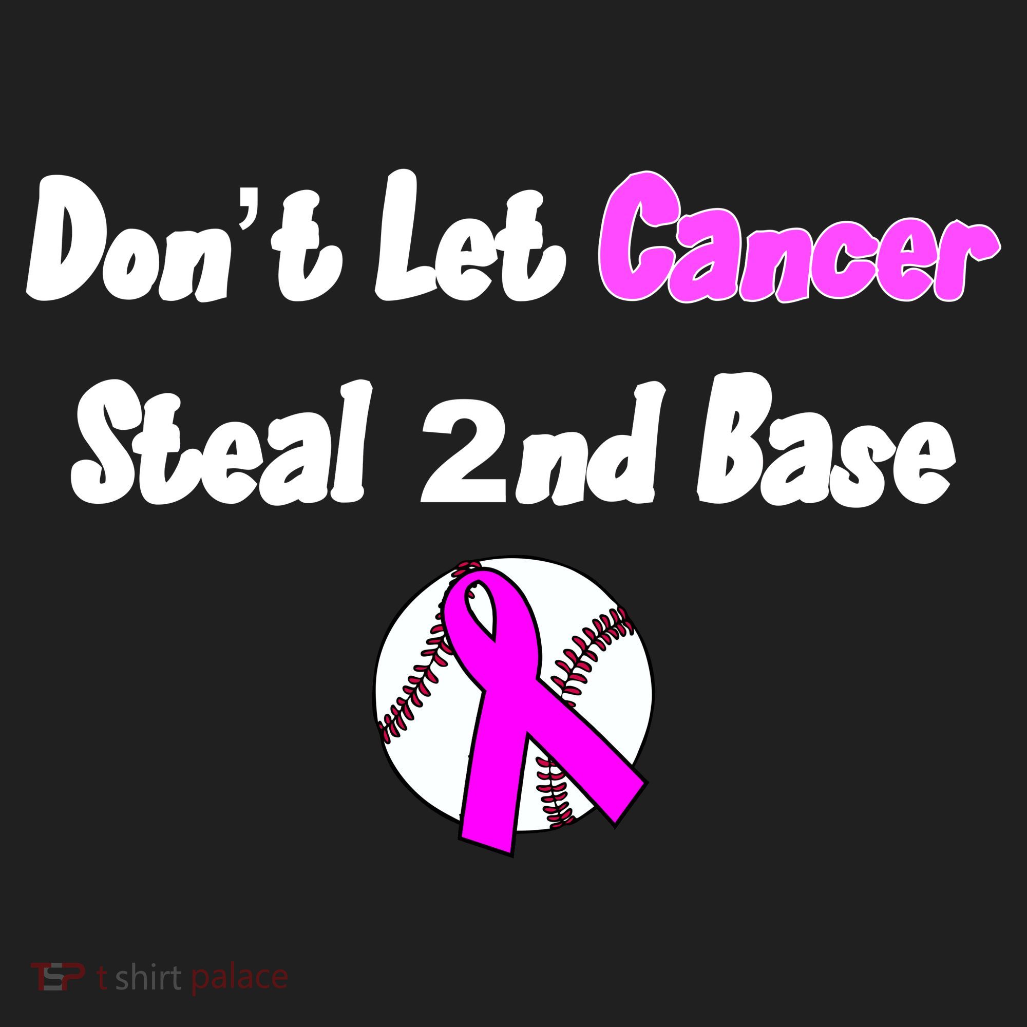 Don't Let Cancer Steal Second Base Hat