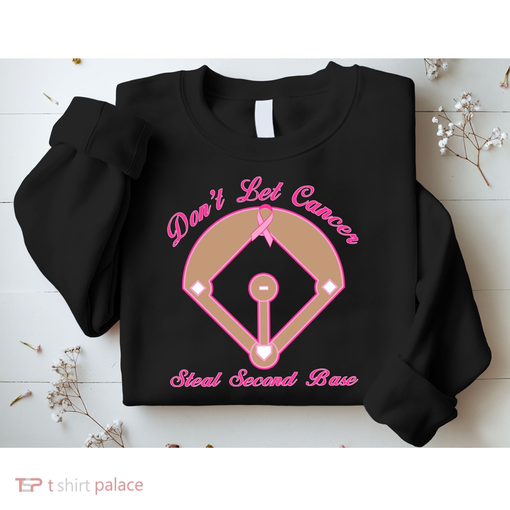Don't Let Cancer Steal Second Base Diamond Sweatshirt
