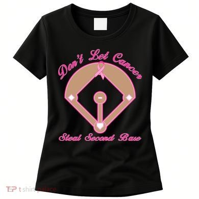 Don't Let Cancer Steal Second Base Diamond Women's T-Shirt