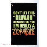 Don't Let This Human Costume Fool You I'm Really A Zombie Golf Towel thumb 0