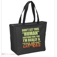 Don't Let This Human Costume Fool You I'm Really A Zombie Tote Bag thumb 2