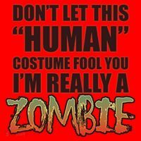 Don't Let This Human Costume Fool You I'm Really A Zombie Santa Hat thumb 1