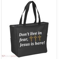 Dont Live In Fear Jesus Is Here Tote Bag thumb 2