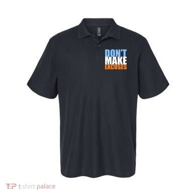 Don't Make Excuses Polo