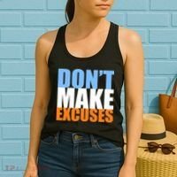 Don't Make Excuses Women's Tank Top thumb 2