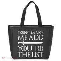 Don't Make Me Add  You To The List Tote Bag thumb 0