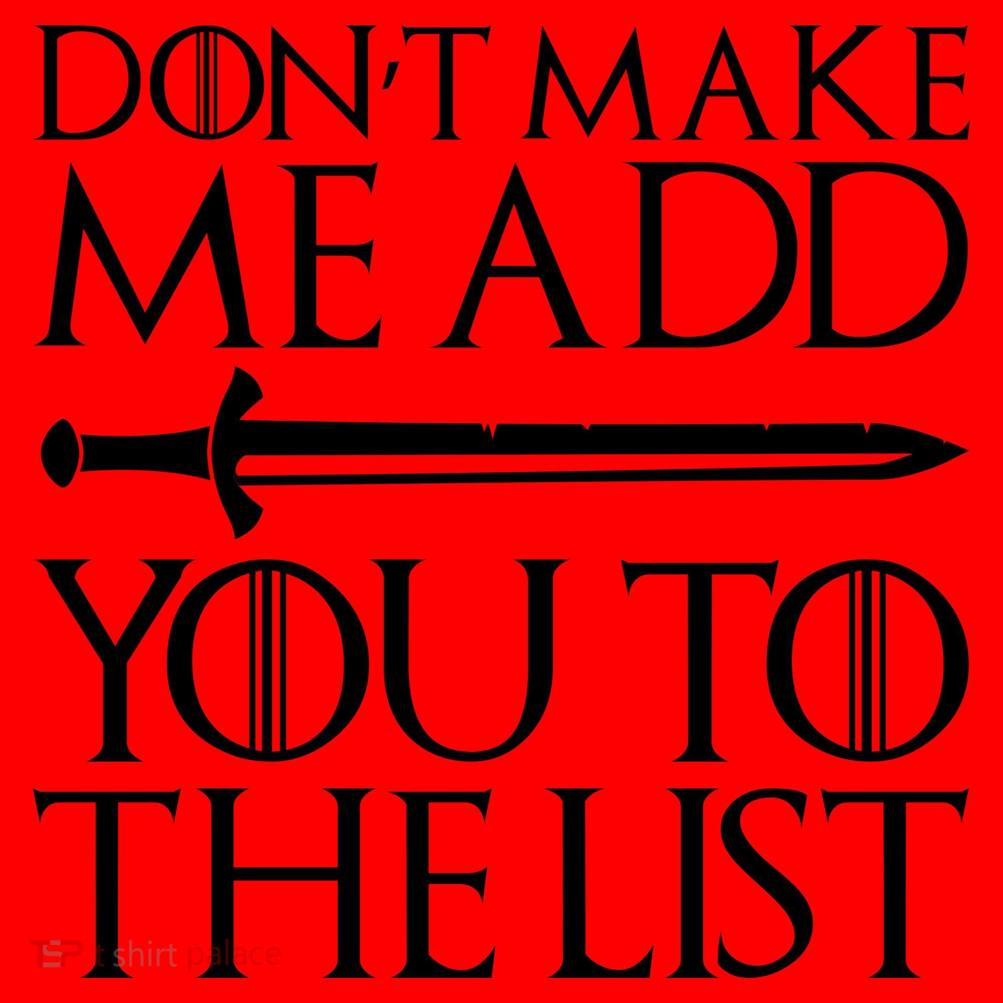Don't Make Me Add  You To The List Santa Hat