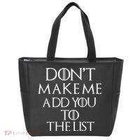Don't Make Me Add You To The List Tote Bag thumb 0