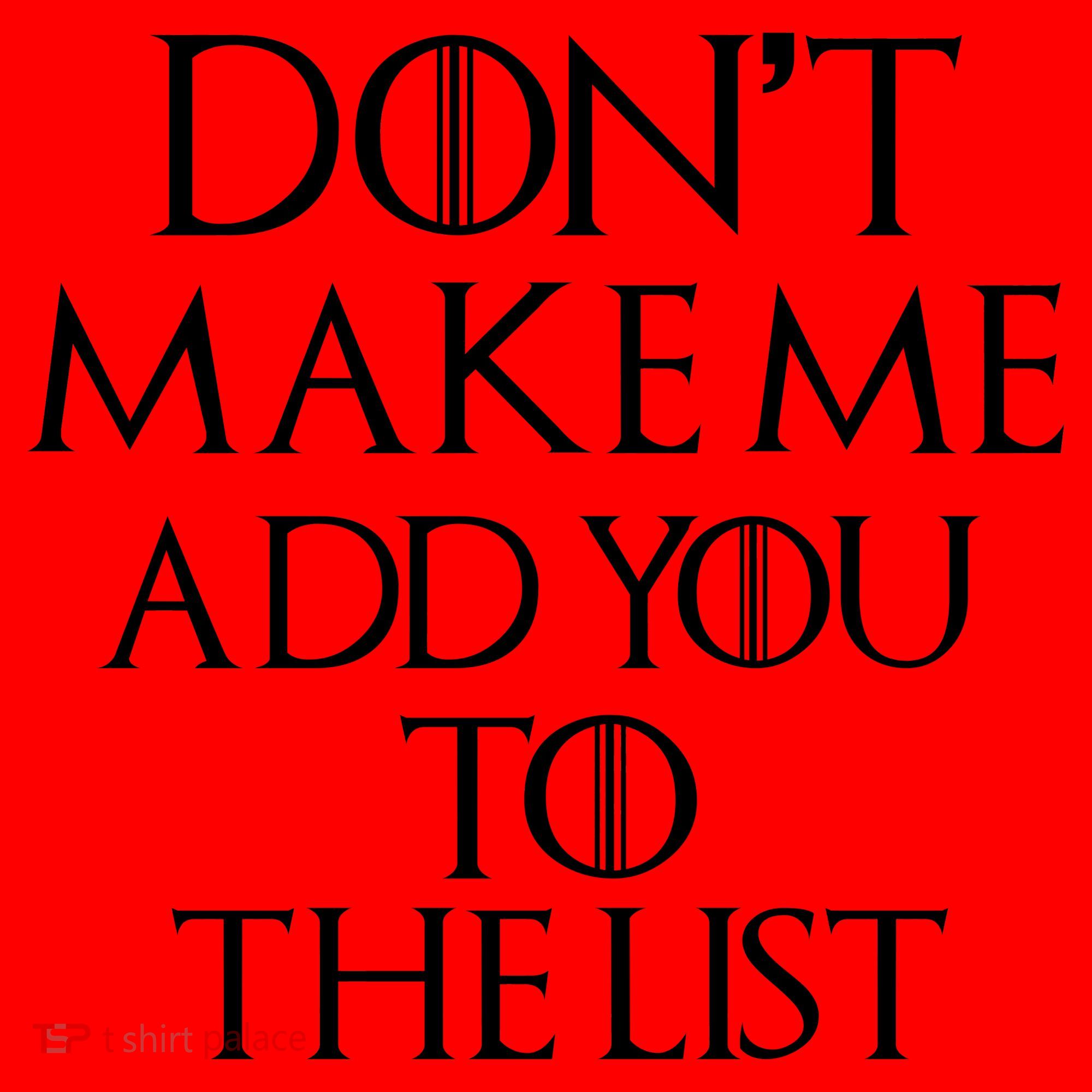 Don't Make Me Add You To The List Santa Hat
