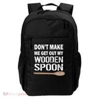 Don't Make Me Get Out My Wooden Spoon Backpack thumb 0