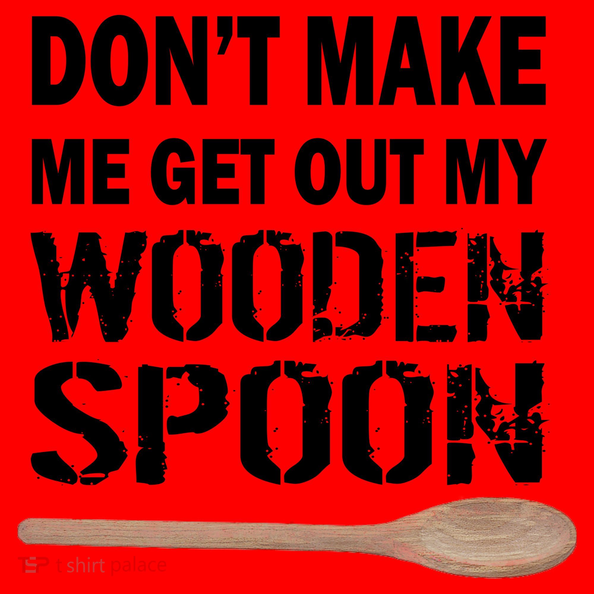Don't Make Me Get Out My Wooden Spoon Santa Hat