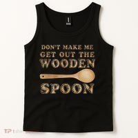 Don't Make Me Get Out the Wooden Spoon Tank Top thumb 2