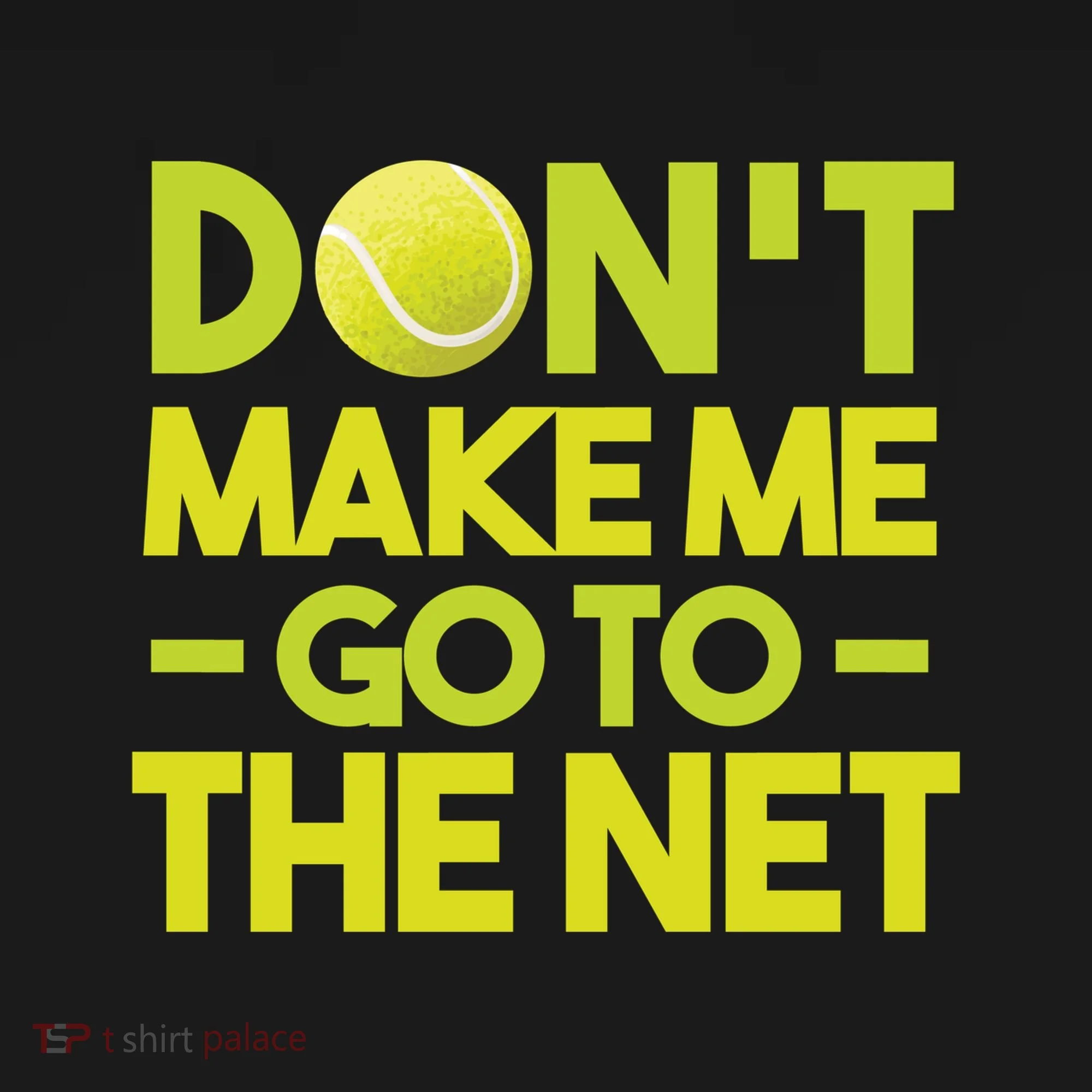 Don't Make Me Go To The Net Doggie Tank