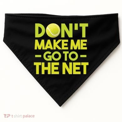 Don't Make Me Go To The Net USA-Made Doggie Bandana