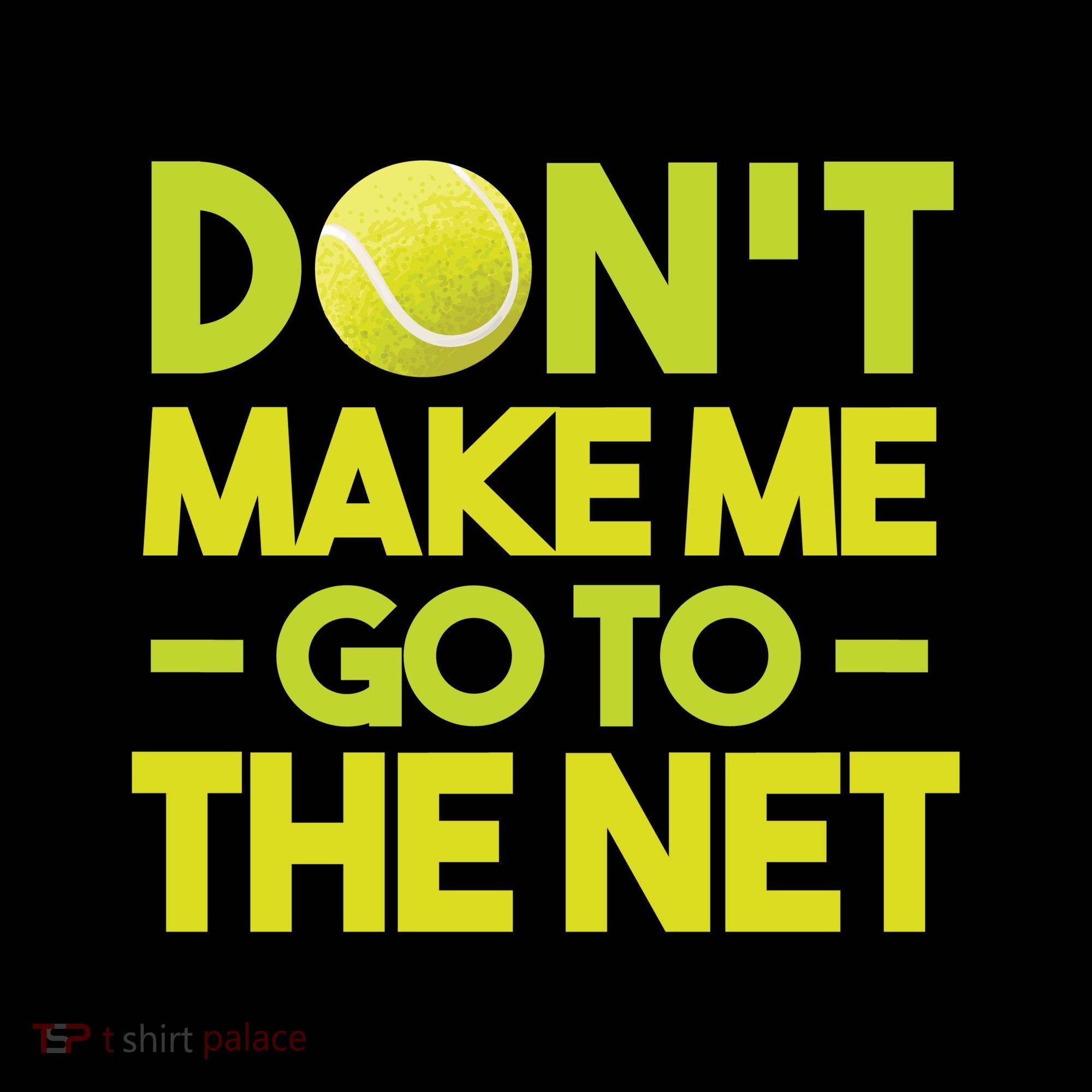 Don't Make Me Go To The Net Women's Hoodie