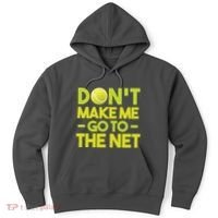 Don't Make Me Go To The Net Hoodie thumb 0