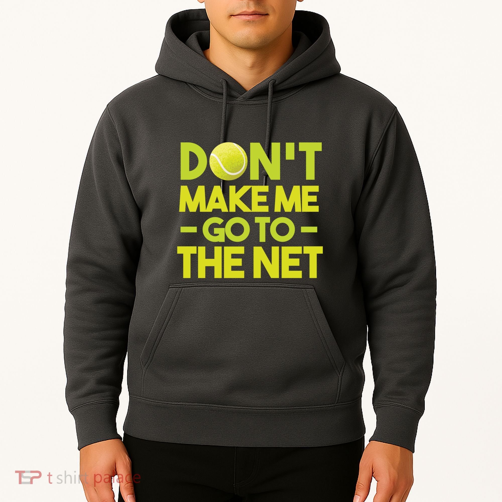 Don't Make Me Go To The Net Hoodie