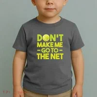 Don't Make Me Go To The Net Toddler T-Shirt thumb 2