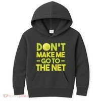 Don't Make Me Go To The Net Kids Hoodie thumb 0