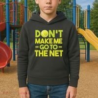 Don't Make Me Go To The Net Kids Hoodie thumb 2