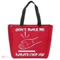 Don't Make Me Karate Chop You Tote Bag thumb 0