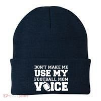 Don't Make Me Use My Football Mom Voice Beanie thumb 0
