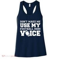 Don't Make Me Use My Football Mom Voice Women's Tank Top thumb 0