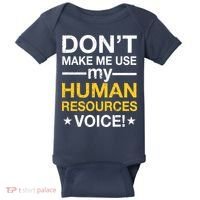 Don't Make Me Use My Human Resources Voice Baby Bodysuit thumb 0