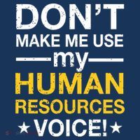 Don't Make Me Use My Human Resources Voice Baby Bodysuit thumb 2