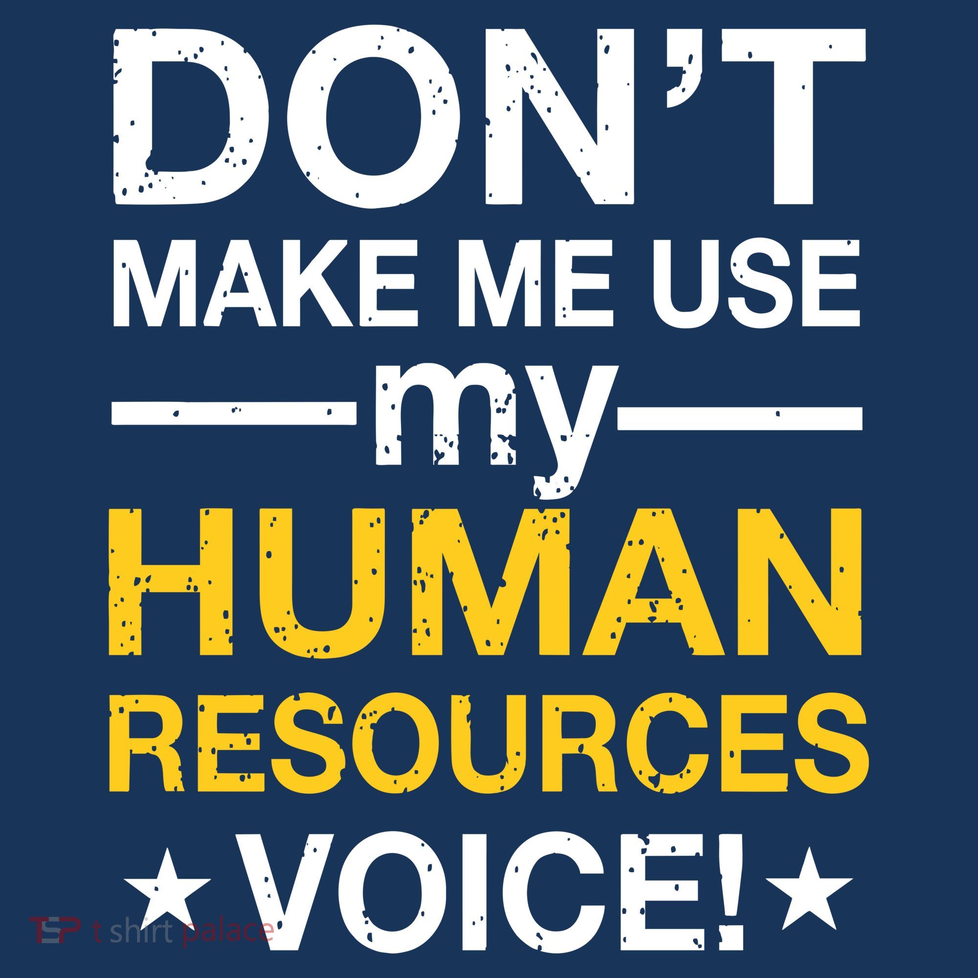 Don't Make Me Use My Human Resources Voice Kids Sweatshirt