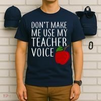 Don't Make Me Use My Teacher Voice Apple T-Shirt thumb 6