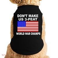 Don't Make Us 3-Peat World War Champs Doggie Tank thumb 0