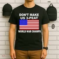 Don't Make Us 3-Peat World War Champs T-Shirt thumb 6