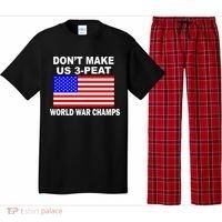 Don't Make Us 3-Peat World War Champs Pajama Set thumb 0