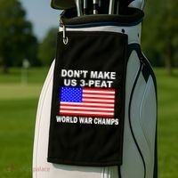 Don't Make Us 3-Peat World War Champs Golf Towel thumb 2