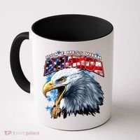 Don't Mess With America Coffee Mug thumb 0