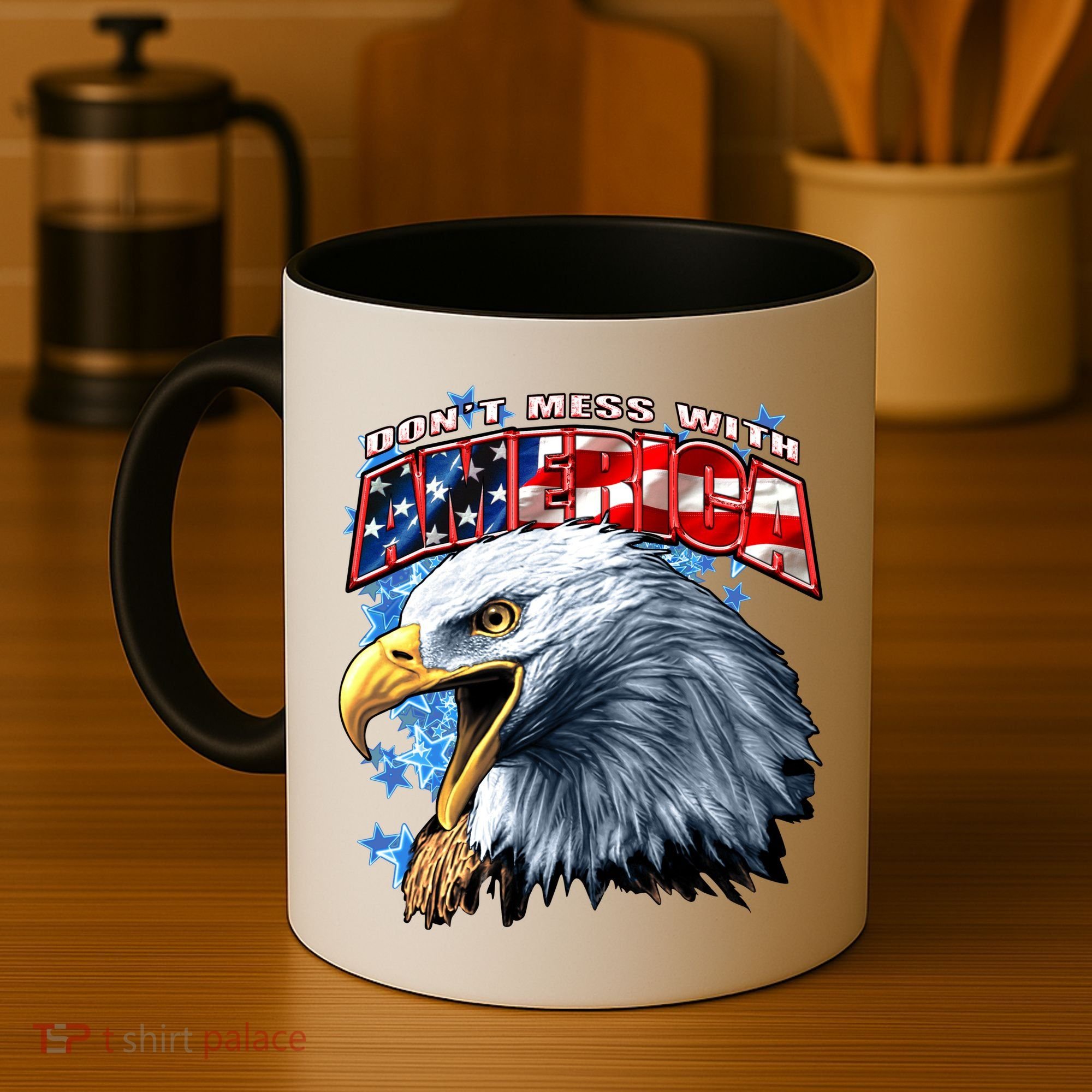 Don't Mess With America Coffee Mug