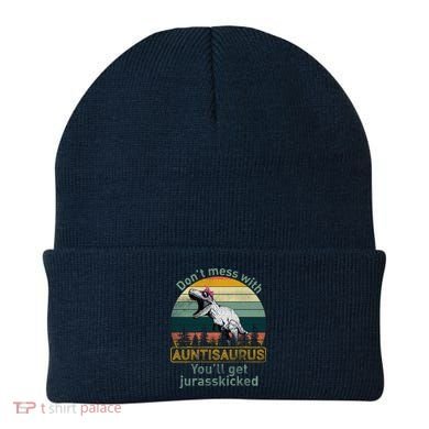 Don't Mess WIth Auntisaurus Beanie
