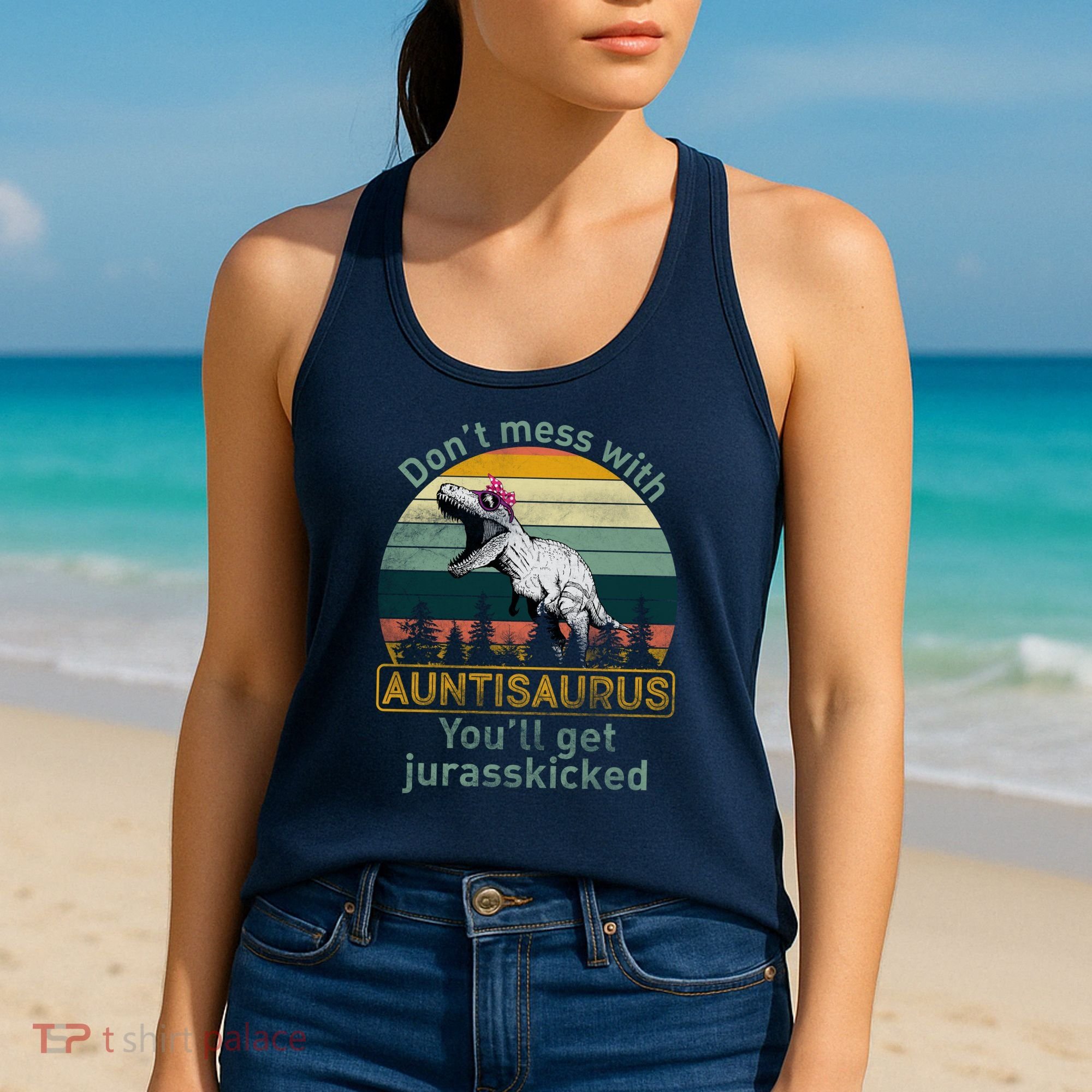 Don't Mess WIth Auntisaurus Women's Tank Top